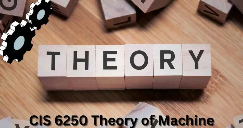 CIS 6250 Theory of Machine Learning