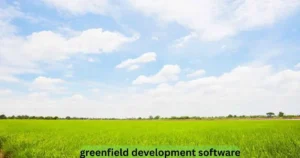 greenfield development software