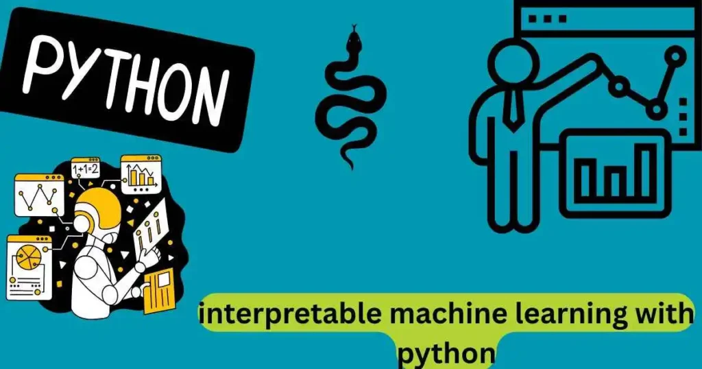 interpretable machine learning with python